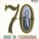 70 Anos De Pixinguinha (1968)