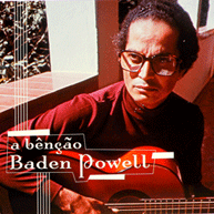 A Benção Baden Powell (Duplo) (2004)