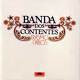 Banda Dos Contentes (1976)