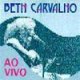 Beth Carvalho Ao Vivo