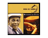 Bezerra Da Silva - Roda de Samba com: Bezerra da Silva