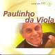 Bis - Paulinho Da Viola