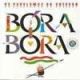 Bora Bora (1988)