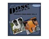Cezar & Paulinho - Dose Dupla Vol. 5 (2005)