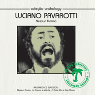 Coleção Anthology: Luciano Pavarotti (2008)
