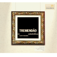 Coleção Galeria Eumir Deodato - Tremendão (2008)