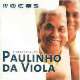 Focus - O Essencial De Paulinho Da Viola