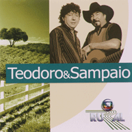 Globo Rural: Teodoro & Sampaio (2006)