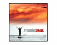 Grande Deus (2006)