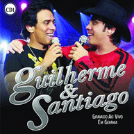 Guilherme & Santiago: Ao Vivo - Vol. 1 (2008)