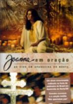 Joanna Em Oração (2002)
