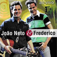 João Neto e Frederico: Ao Vivo (2008)
