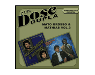 Matogrosso & Mathias - Dose Dupla Vol. 3 (2005)