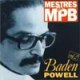 Mestres Da Mpb - Vol. 2 - Baden Powell (1995)