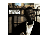 Miles in Berlin (2005)