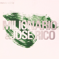 Milionário e José Rico - Nova Série (2006)