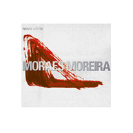 Moraes Moreira - Nova Série (2006)