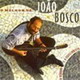 O Melhor De João Bosco (1998)