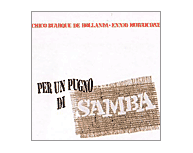 Per Un Pugno Di Samba (2003)
