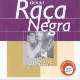 Pérolas - Raça Negra (2000)