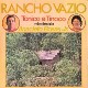 Rancho Vazio - Tonico E Tinoco Relembrando Anacleto Rosas Jr. (1978)