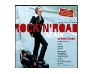 Rock'n'Road Again (2004)