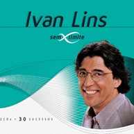 Sem Limite: Ivan Lins (Duplo)