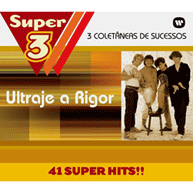 Super 3: Ultraje a Rigor (3CDs) (2008)