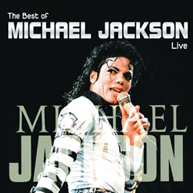 The Best of Michael Jackson: Live (2009)