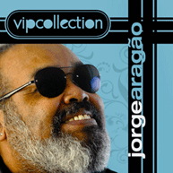 Vip Collection: Jorge Aragão (2008)